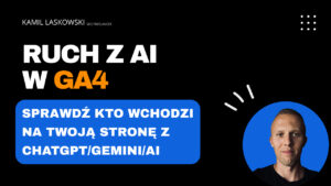 ruch z AI w GA4
