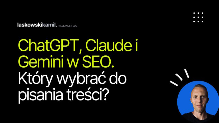 Jak używać AI (ChatGPT, Gemini, Claude) do tworzenia contentu SEO?